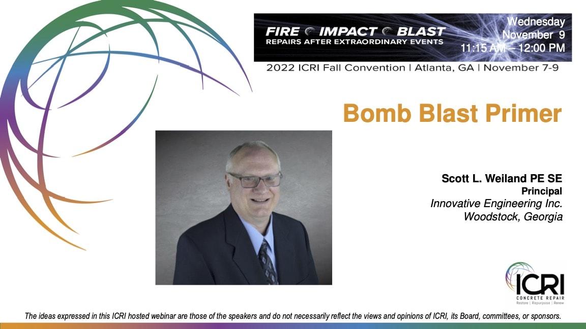 Bomb Blast Primer - 2022 ICRI Fall Convention