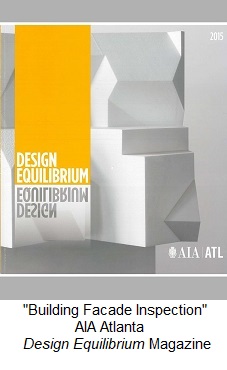 Building Facade Inspection. AIA Atlanta Design Equilibrium Magazine.