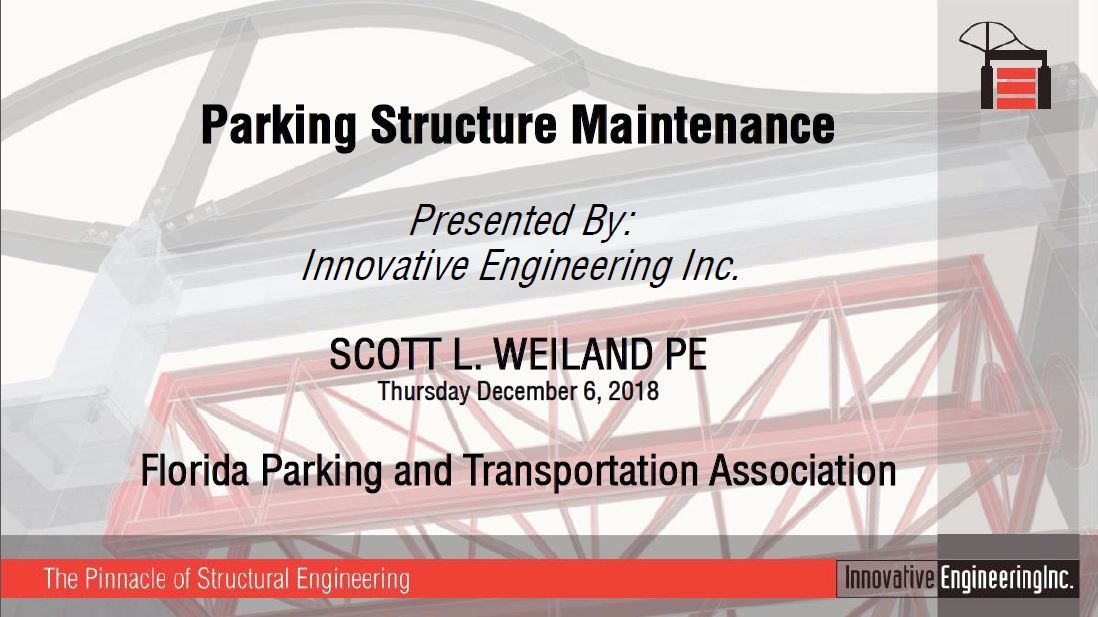 Parking Structure Maintenance - Florida Parking and Transportation Association