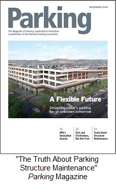 The Truth About Parking Structure Maintenance. National Parking Association, Parking Magazine